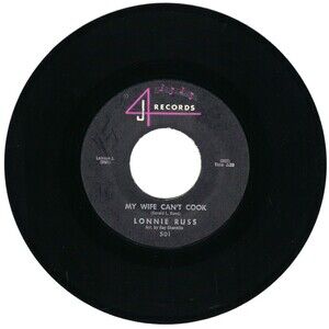 Lonnie Russ 45 RPM - My Wife Can't Cook / Something Old, Something New VG R&B